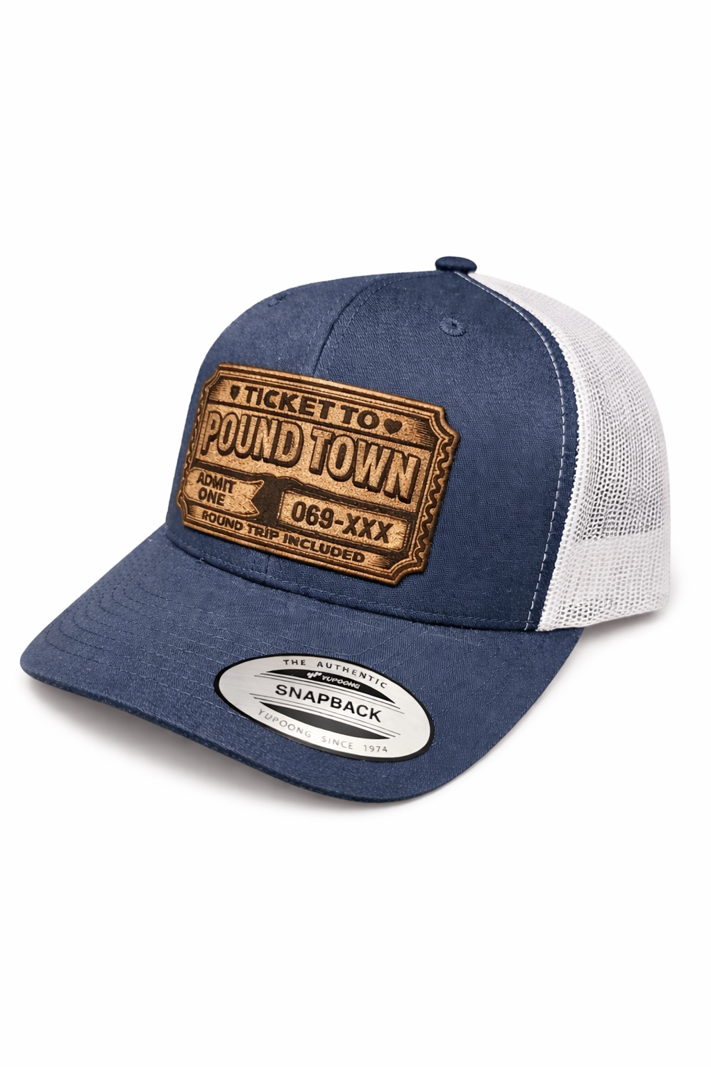 Ticket to Pound Town Snapback Trucker Hat